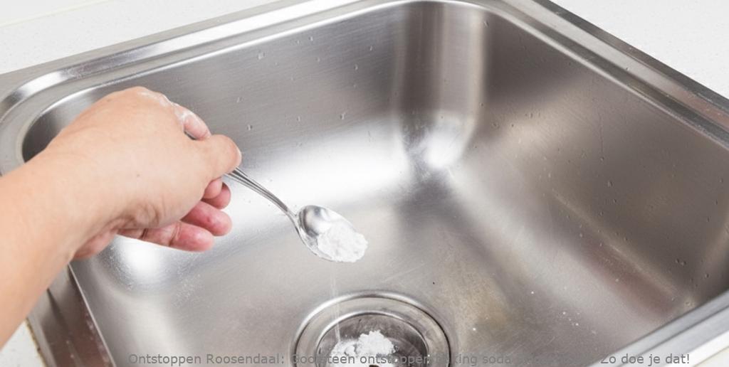Gootsteen ontstoppen baking soda Roosendaal: Zo doe je dat!