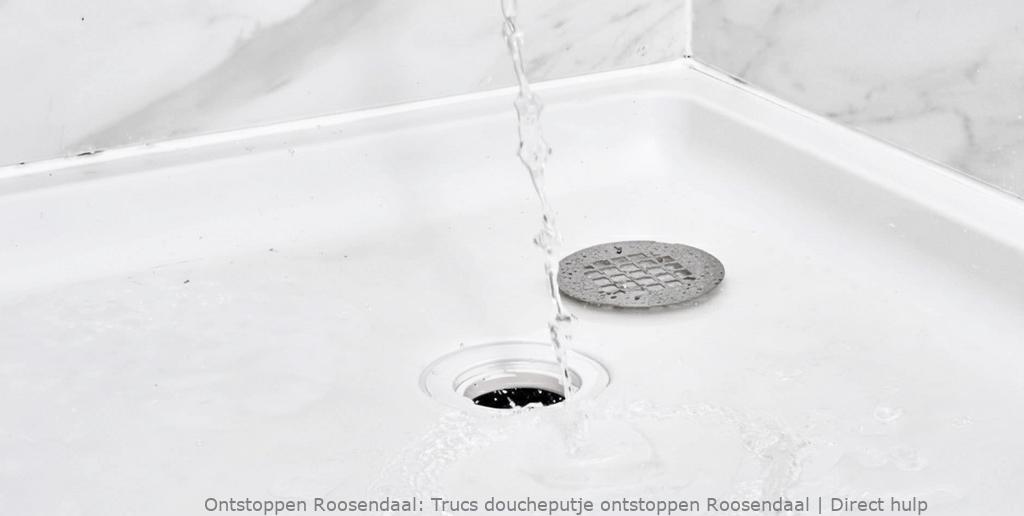 Trucs doucheputje ontstoppen Roosendaal | Direct hulp